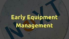 Early Equipment Management System