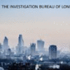 THE INVESTIGATION BUREAU OF LONDON LIMITED